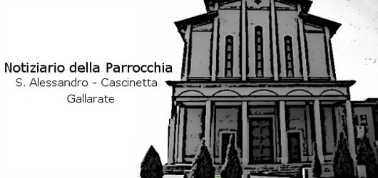 Notiziario della Parrocchia